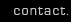 contact